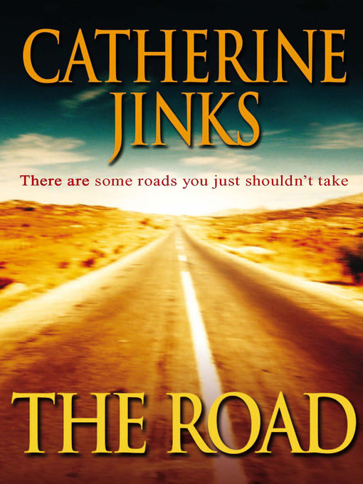 Title details for The Road by Catherine Jinks - Available